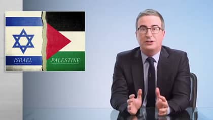 John Oliver Praised For Explaining The Problem With The 'Both Sides' Argument With Israel And Palestine