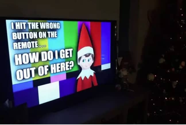 Get the elf stuck in the telly.
