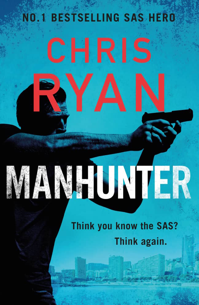 Chris Ryan's new book 'Manhunter' is out on May 27. Credit: Bonnier Books