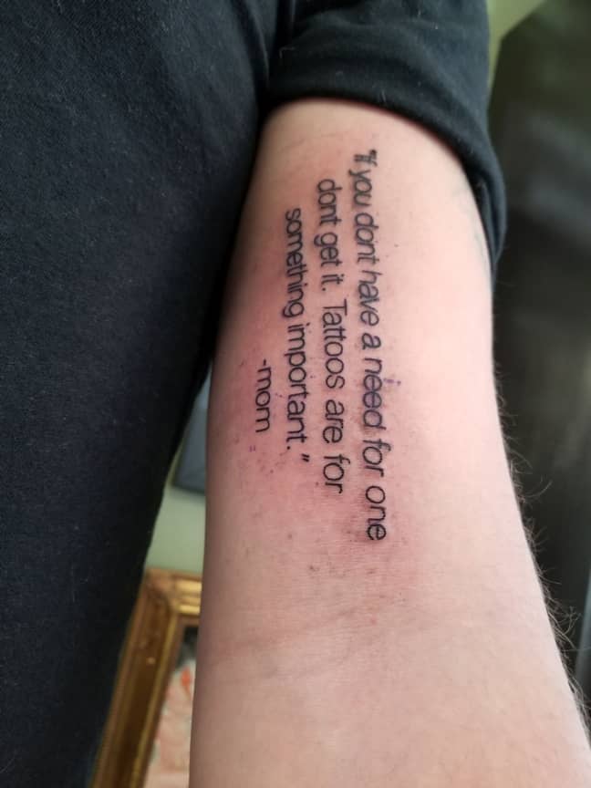 The tat was an exact replica of his mum's text. Credit: Kennedy News and Media 