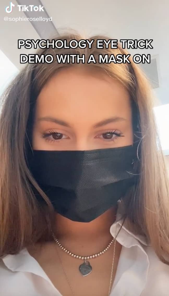 Sophie says it still works with a mask on. Credit: TikTok/@sophieroselloyd