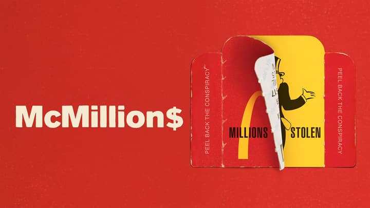 New Docuseries About 12-Year-Long $24m McDonald's Monopoly Scam Airs Today